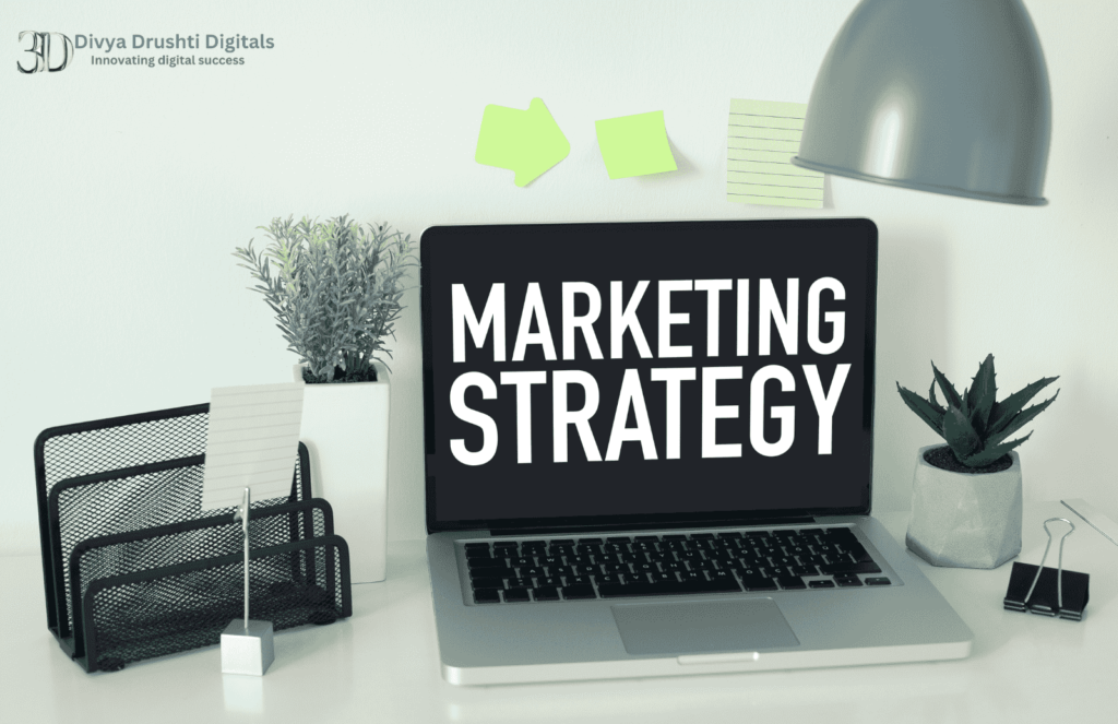 marketing-strategy , divyadrushti.com